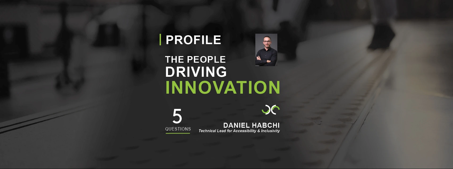 Banner size 1920x720px Daniel Accessibility and Inclusivity